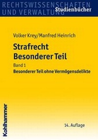 Bild vergrößern Bild: Strafrecht - Besonderer Teil - Kohlhammer
