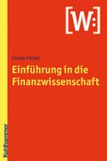 Cover: Einf&uuml;hrung in die Finanzwissenschaft - Kohlhammer