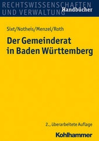 Abbildung von: Der Gemeinderat in Baden-Württemberg - Kohlhammer