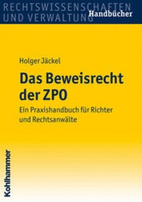 Abbildung von: Das Beweisrecht der ZPO - Kohlhammer