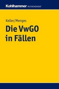 Abbildung von: Die VwGO in Fällen - Kohlhammer