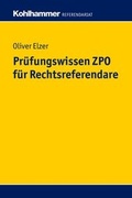 Abbildung von: Prüfungswissen ZPO für Rechtsreferendare - Kohlhammer