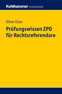 Abbildung von: Prüfungswissen ZPO für Rechtsreferendare - Kohlhammer