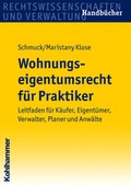 Cover: Wohnungseigentumsrecht f&uuml;r Praktiker - Kohlhammer