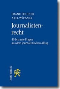Abbildung von: Journalistenrecht - Mohr Siebeck