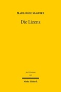 Cover: Die Lizenz - Mohr Siebeck
