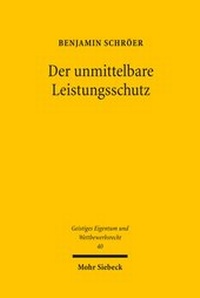 Abbildung von: Der unmittelbare Leistungsschutz - Mohr Siebeck