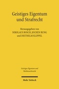 Cover: Geistiges Eigentum und Strafrecht - Mohr Siebeck
