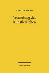 Abbildung von: Vermutung des Künstlerischen - Mohr Siebeck