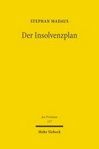 Abbildung von: Der Insolvenzplan - Mohr Siebeck