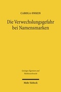 Cover: Die Verwechslungsgefahr bei Namensmarken - Mohr Siebeck