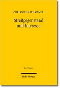 Abbildung von: Streitgegenstand und Interesse - Mohr Siebeck