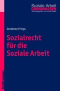 Cover: Sozialrecht f&uuml;r die Soziale Arbeit - Kohlhammer