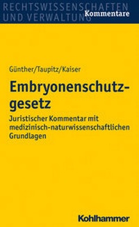 Abbildung von: Embryonenschutzgesetz - Kohlhammer