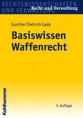 Bild: Basiswissen Waffenrecht - Kohlhammer