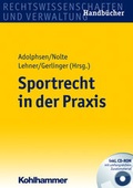 Cover: Sportrecht in der Praxis - Kohlhammer