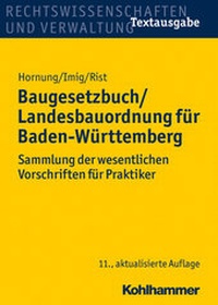 Abbildung von: Baugesetzbuch/Landesbauordnung für Baden-Württemberg - Kohlhammer