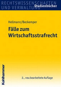 Abbildung von: Fälle zum Wirtschaftsstrafrecht - Kohlhammer