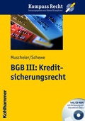 Cover: BGB III: Kreditsicherungsrecht - Kohlhammer