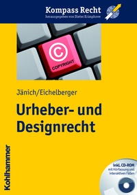 Enlarge image Cover: Urheber- und Designrecht - Kohlhammer
