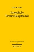 Cover: Europ&auml;ische Versammlungsfreiheit - Mohr Siebeck