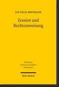 Bild: Zession und Rechtszuweisung - Mohr Siebeck