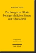 Abbildung von: Psychologische Effekte beim gerichtlichen Einsatz von Videotechnik - Mohr Siebeck