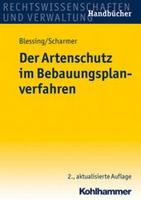 Abbildung von: Der Artenschutz im Bebauungsplanverfahren - Kohlhammer