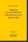 Cover: Zugang zu wissenschaftlichen Informationen in der digitalen Welt - Mohr Siebeck