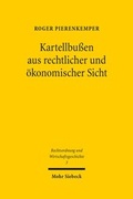 Cover: Kartellbu&szlig;en aus rechtlicher und &ouml;konomischer Sicht - Mohr Siebeck