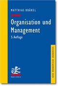 Cover: Organisation und Management - Mohr Siebeck