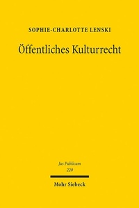 Abbildung von: Öffentliches Kulturrecht - Mohr Siebeck