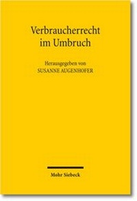 Abbildung von: Verbraucherrecht im Umbruch - Mohr Siebeck
