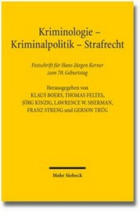Abbildung von: Kriminologie - Kriminalpolitik - Strafrecht - Mohr Siebeck