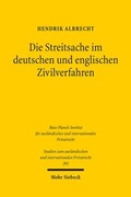 Abbildung von: Die Streitsache im deutschen und englischen Zivilverfahren - Mohr Siebeck