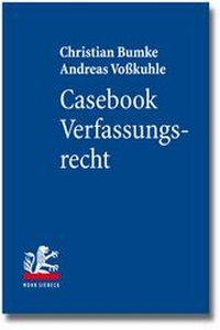 Abbildung von: Casebook Verfassungsrecht - Mohr Siebeck