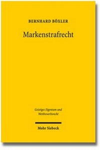 Abbildung von: Markenstrafrecht - Mohr Siebeck