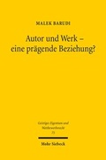Cover: Autor und Werk - eine pr&auml;gende Beziehung? - Mohr Siebeck