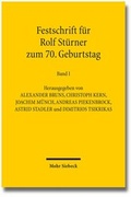Cover: Festschrift f&uuml;r Rolf St&uuml;rner zum 70. Geburtstag - Mohr Siebeck
