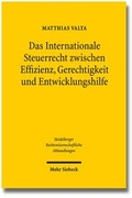 Cover: Das Internationale Steuerrecht zwischen Effizienz, Gerechtigkeit und Entwicklungshilfe - Mohr Siebeck
