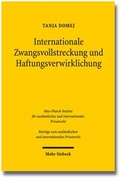 Cover: Internationale Zwangsvollstreckung und Haftungsverwirklichung - Mohr Siebeck