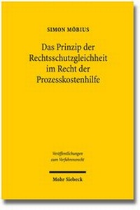 Abbildung von: Das Prinzip der Rechtsschutzgleichheit im Recht der Prozesskostenhilfe - Mohr Siebeck