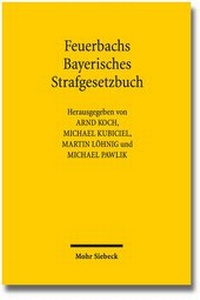 Abbildung von: Feuerbachs Bayerisches Strafgesetzbuch - Mohr Siebeck