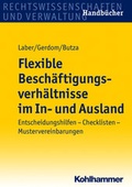 Cover: Flexible Besch&auml;ftigungsverh&auml;ltnisse im In- und Ausland - Kohlhammer