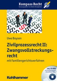 Abbildung von: Zivilprozessrecht II: Zwangsvollstreckungsrecht - Kohlhammer
