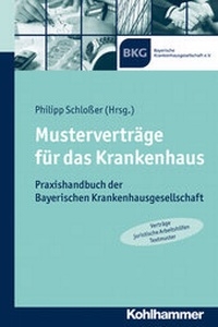 Abbildung von: Musterverträge für das Krankenhaus - Kohlhammer