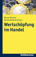 Cover: Wertsch&ouml;pfung im Handel - Kohlhammer
