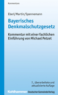 Cover: Bayerisches Denkmalschutzgesetz - Kohlhammer