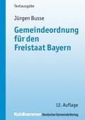 Cover: Gemeindeordnung f&uuml;r den Freistaat Bayern - Kohlhammer