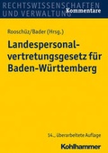 Cover: Landespersonalvertretungsgesetz f&uuml;r Baden-W&uuml;rttemberg - Kohlhammer